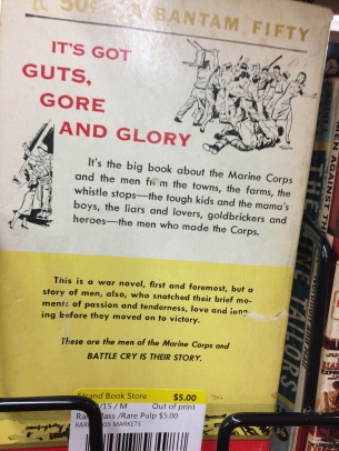 The back cover verbiage offers a fair assessment of what war writers and war writing marketeers thought was important in 1953: men and manliness.